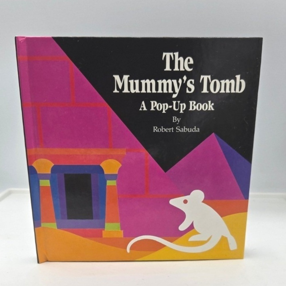 The Mummy's Tomb: A Pop-Up Book by Robert Sabuda